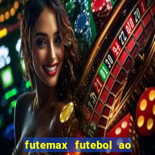 futemax futebol ao vivo brasil